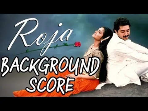 Download MP3 Roja BGM | A.R.Rahman | Background Score | Mani Ratnam | ArvindSwamy | Madhu Bala