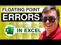 Excel - Fixing Floating Point Errors in Excel Avoid Rounding Issues