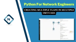 Python for Network Engineer Creating Multiple Vlans in Multiple Switches 25