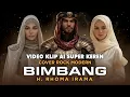 Lagu BIMBANG - H. RHOMA IRAMA - VIDEO KLIP SUPER KEREN