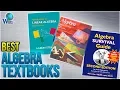10 Best Algebra Textbooks 2018