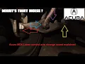 Acura MDX front end squeak noise explained