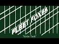 Icicle Tusk - Fleet Foxes