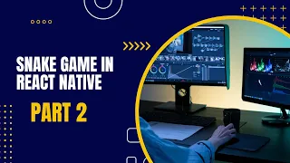 Snake Game Second Part In React Native
