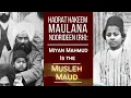Download Lagu Maulana Hakim Nurudin RA: Mian Mahmud is Musleh Maud English CC| یوم مصلح موعود کی زبردست ویڈیو