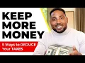 The Top 5 Ways to Reduce Taxes on W2 Active Income