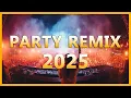 Download Lagu PARTY REMIX 2025 🔥 Mashups \u0026 Remixes Of Popular Songs 🔥 DJ Remix Song Party Dance DJ Mix 2024