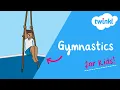 Gymnastics for Kids What Is Gymnastics Twinkl USA