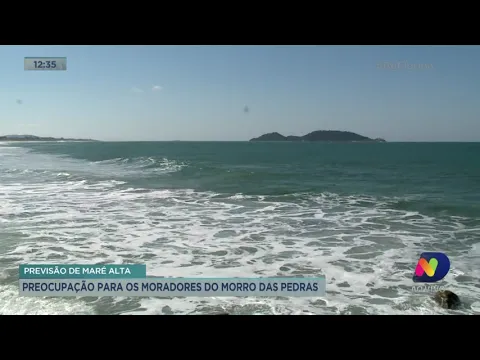 Previsão de maré alta: preocupação para os moradores do Morro das Pedras