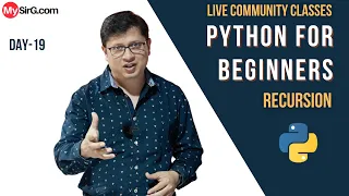 Recursion in Python LIVE Community Classes MySirG