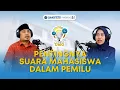 Download Lagu Pentingnya Suara Mahasiswa Dalam Pemilu