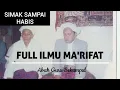 Download Lagu FULL ILMU MA'RIFAT ~ ABAH GURU SEKUMPUL
