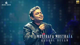 musthafa musthafa high quality audio kadhal desam ar rahman