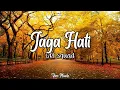 Download Lagu Jaga Hati - 12RI Squad (lirik).