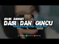 Download Lagu DJ DASI DAN GINCU - YANG KALIAN CARI || ENAK BANGET