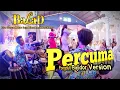 Percuma - Mira Arman , Novi Bude , Ulland Bulan | Balad Live Blanakan Kab.Subang