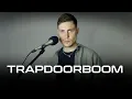 Download Lagu Petr Sarancha | TRAPDOORBOOM