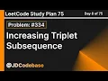 Increasing Triplet Subsequence - LeetCode 334 Medium LeetCode Study Plan