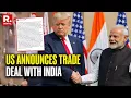 Lagu US President Donald Trump Announces Trade Deal With India