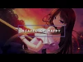 Download Lagu Nightcore - Scared Of Happy