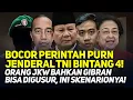 Download Lagu BOCOR PERINTAH PURN JENDERAL TNI BINTANG 4! ORANG JKW BAHKAN GIBRAN BISA DIGUSUR, INI SKENARIONYA!
