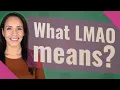 What LMAO means