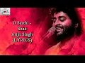 Download Lagu O Saathi  - Arijit Singh (LYRICS)