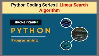 Python Coding Series Linear Search Algorithm datatechinfo