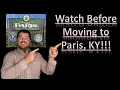 Watch Before Moving Pros and Cons Paris Kentucky