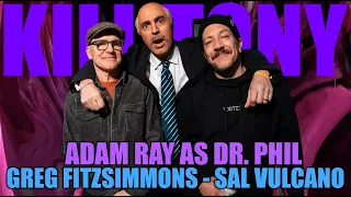 KT - DR PHIL ADAM RAY SAL VULCANO GREG FITZSIMMONS