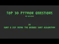 Top 50 Python Coding Questions for Beginners - Sort a List Using the Bubble Sort Algorithm