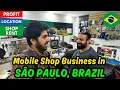 The Best Business to do in Brazil Mobile Shop Business Pakistani in Brazil
