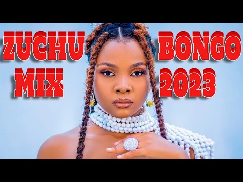 Download MP3 TOP BONGO MIX 2024 |BEST OF ZUCHU MIX| HONEY,UTANIUA,NAPAMBANA,SUKARI,KWIKWI,I MISS YOU VDJ CRAVING