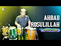 Download Lagu SHOLAWAT INI LAGI VIRAL ! AHBAB ROSULILLAH VERSI KOPLO AGAIN
