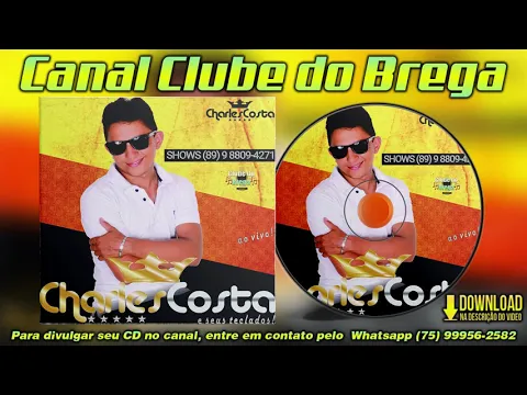 Download MP3 Charles Costa e Seus Teclados - Brega Ao Vivo - Volume 1