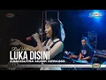 Download Lagu LUKA DISINI COVER RISA MILLEN CS CAMASUTRA MUSIK KERASS