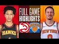 HAWKS at KNICKS FULL GAME HIGHLIGHTS March 5 2024