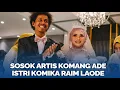 Download Lagu SOSOK Artis Komang Ade, Istri Komika Raim Laode yang Namanya Dijadikan Inspirasi Lagu