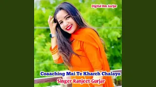 coaching mai te kharch chalayo