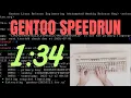 GENTOO SPEEDRUN - 1 34