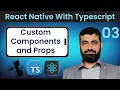 React Native with TypeScript Custom Components and Props Expo
