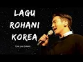 Menikmati Keindahan Lagu Penyembahan Tuhan Yesus dalam Bahasa Korea
