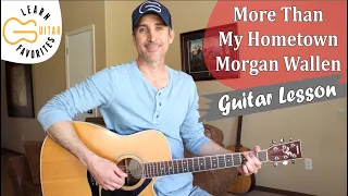 Download More Than My Hometown - Morgan Wallen | Guitar Lesson MP3