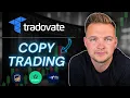 How To Copy-Trade On Tradovate Tradeify MFF Apex More