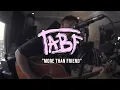 Download Lagu TABF - MORE THAN FRIENDS (Acustic Version)