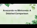 Anaconda vs Miniconda A Detailed Comparison