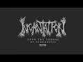 Download Lagu INCANTATION - The Ibex Moon (Official Remastered Audio)