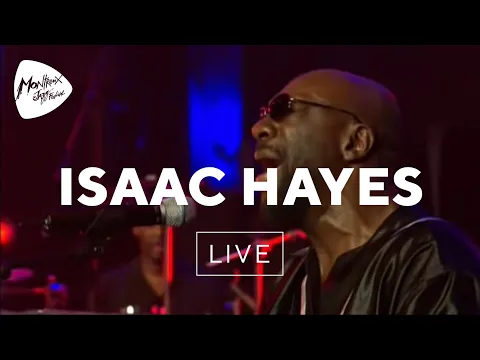 Download MP3 Isaac Hayes - Walk On By (Live At Montreux 2005)