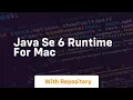 java se 6 runtime for mac