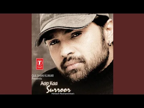 Download MP3 Naam Hai Tera (Full Audio Song) By Himesh Reshammiya | Aap Kaa Surroor (2006) Moj Viral Song